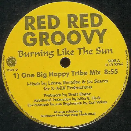 Red Red Groovy - Burning Like The Sun