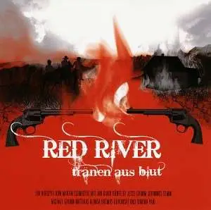 RED RIVER - Tränen aus Blut