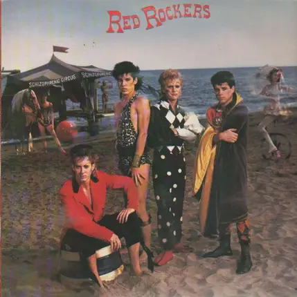 Red Rockers - Schizophrenic Circus