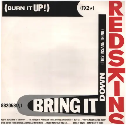 Redskins - Bring It Down (This Insane Thing)