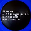 12'' - Redshape - Plonk