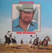 Red Steagall - Texas Red