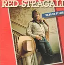 LP - Red Steagall - Hang On Feelin'