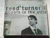 CD - Reed Turner - Ghosts In The Attic - Digipak