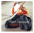 CD - Reef - Getaway
