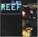 CD - Reef - Glow