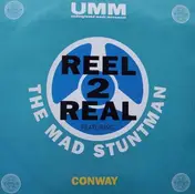 Reel 2 Real - Conway