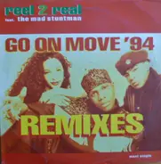 Reel 2 Real Feat. The Mad Stuntman - Go On Move '94 Remixes