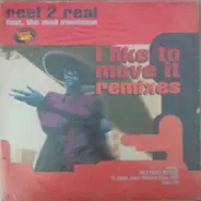 Reel 2 Real Feat. The Mad Stuntman - I Like To Move It (Remixes)