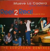 12inch Vinyl Single - Reel 2 Real Featuring Proyecto Uno - Mueve La Cadera (Move Your Body) (The European Remixes)