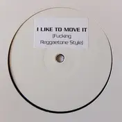 Reel 2 Real Featuring The Mad Stuntman - I Like To Move It (Fucking Reggaetone Style)