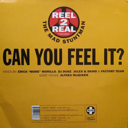 Reel 2 Real Featuring The Mad Stuntman - Can You Feel It?
