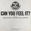 2 x 12inch Vinyl Single - Reel 2 Real Featuring The Mad Stuntman - Can You Feel It