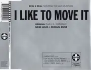 CD Single - Reel 2 Real Featuring The Mad Stuntman - I Like To Move It