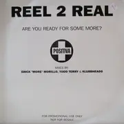 2 x 12inch Vinyl Single - Reel 2 Real - Are You Ready For Some More?