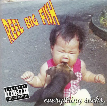 Reel Big Fish - Everything Sucks