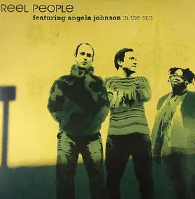 Reel People Featuring Angela Johnson - In The Sun