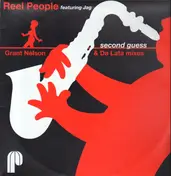 Reel People - Second Guess (Grant Nelson & Da Lata remixes)