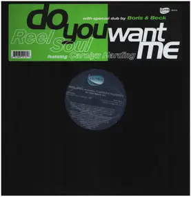 Reel Soul Featuring Carolyn Harding - Do You Want Me