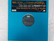 Reel Soul Featuring Carolyn Harding - This Love We've Found