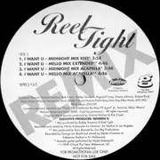 12inch Vinyl Single - Reel Tight - I Want U