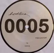 Reeloop - Enjoy Yourself