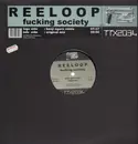 12'' - Reeloop - Fucking Society - black sleeve
