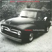 12inch Vinyl Single - Reeloop - Fucking Society