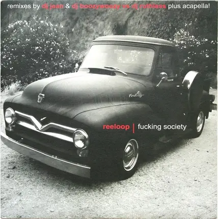 Reeloop - Fucking Society