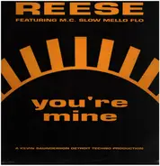 Reese - You're Mine