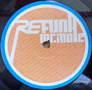 12inch Vinyl Single - Refunk - Mr Mole