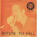 7inch Vinyl Single - Refuse To Fall - Soulfire