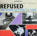 Double LP & MP3 - Refused - The Shape Of Punk To Come - A Chimerical Bombination In 12 Bursts - insert