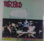 Refused - This Just Might BE The..
