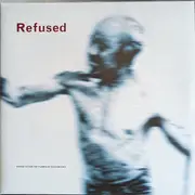 Double LP - Refused - Songs To Fan The Flames Of Discontent - Still Sealed