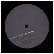 12inch Vinyl Single - Refine - No Comment