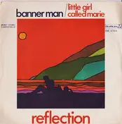 Reflection - Banner Man