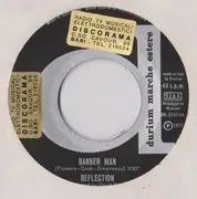 7inch Vinyl Single - Reflection - Banner Man