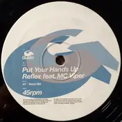 The Reflex - Put Your Hands Up