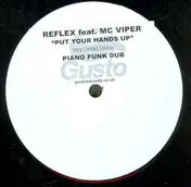 The Reflex - Put Your Hands Up