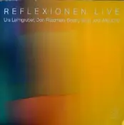 Reflexionen - Live