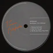 Reframe - Bahama Ice Cream EP