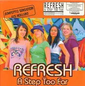 Refresh - A Step Too Far