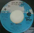 7inch Vinyl Single - Reg Lindsay - Give Me Liberty (Or Give Me Love)