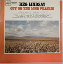 LP - Reg Lindsay - Out On The Lone Prairie