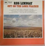 Reg Lindsay - Out On The Lone Prairie