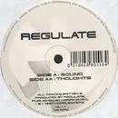 12'' - Regulate - Sound / Thoughts