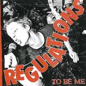 Regulations - To Be Me