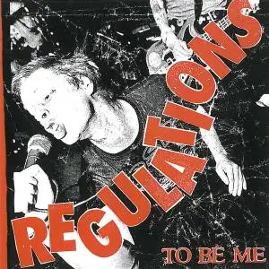 Regulations - To Be Me