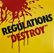 Regulations - Destroy